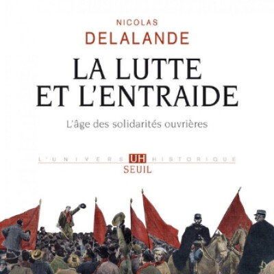 La Lutte et l’Entraide. L'Histoire à venir cover
