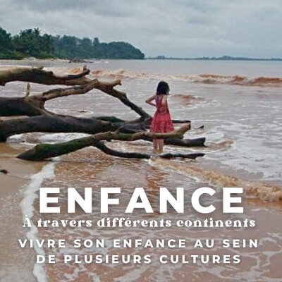 Enfance - À travers différents continents (Léana) cover