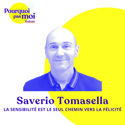 151 - Saverio Tomasella : La sensibilité est le seul chemin vers la félicité cover
