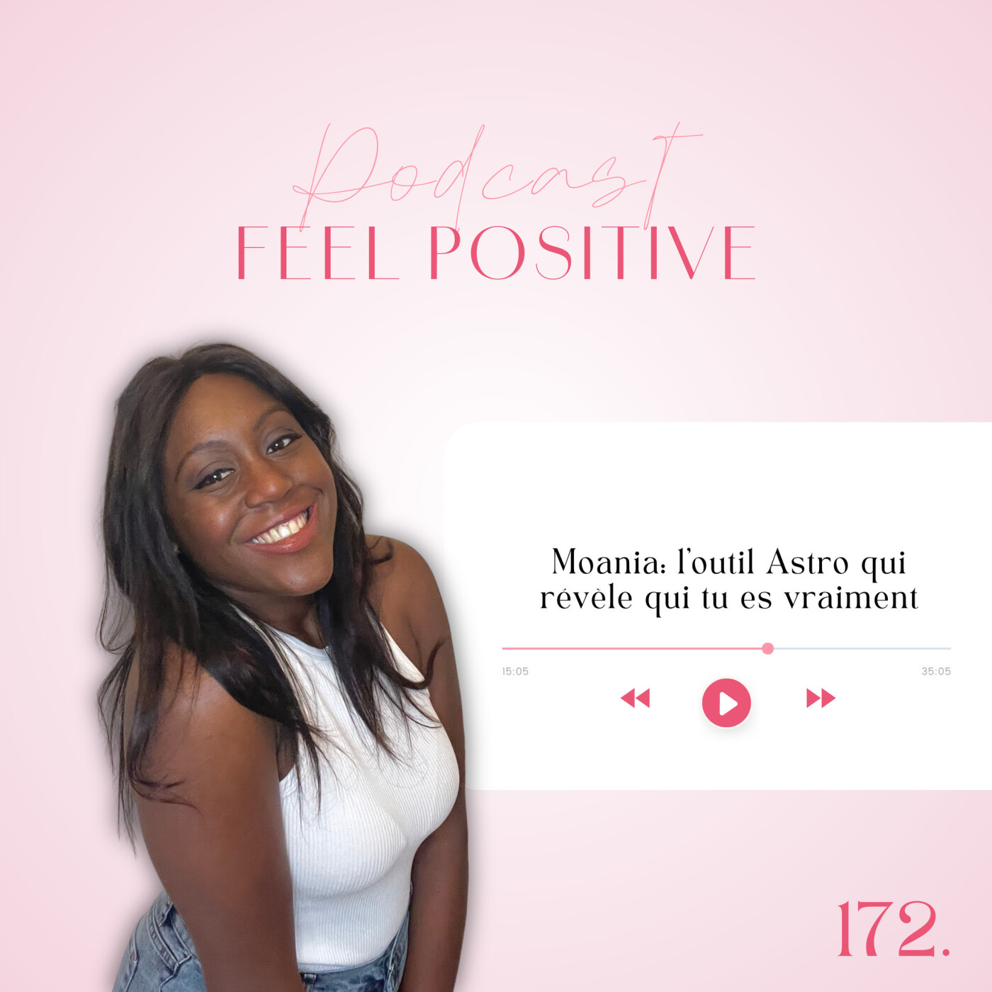 172: Moania: l’outil Astro qui révèle qui tu es vraiment