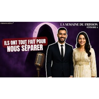 ILS VOULAIENT DÉTRUIRE MON MARIAGE (TRAHISON, SORCELLERIE) | SEMAINE DU FRISSON #EP.6 cover