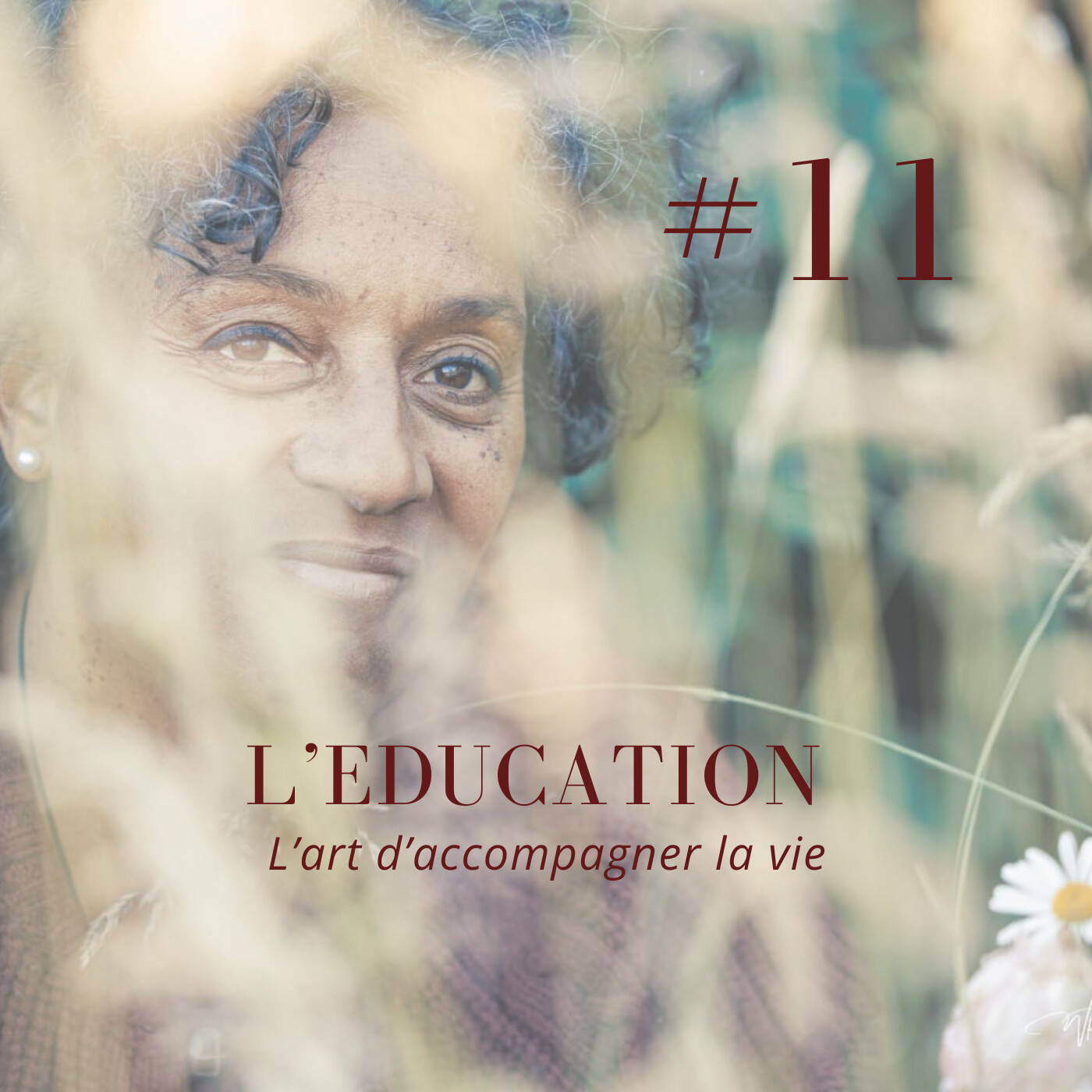 L'Education, l'art d'accompagner la vie episode artwork