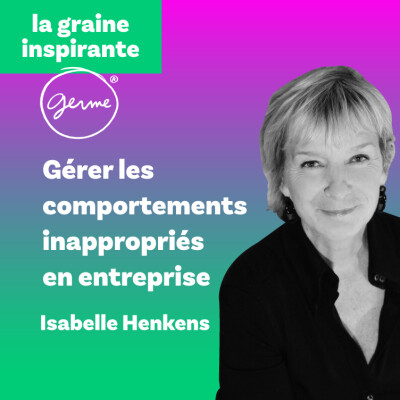 Gérer les comportements inappropriés en entreprises - Isabelle Henkens cover