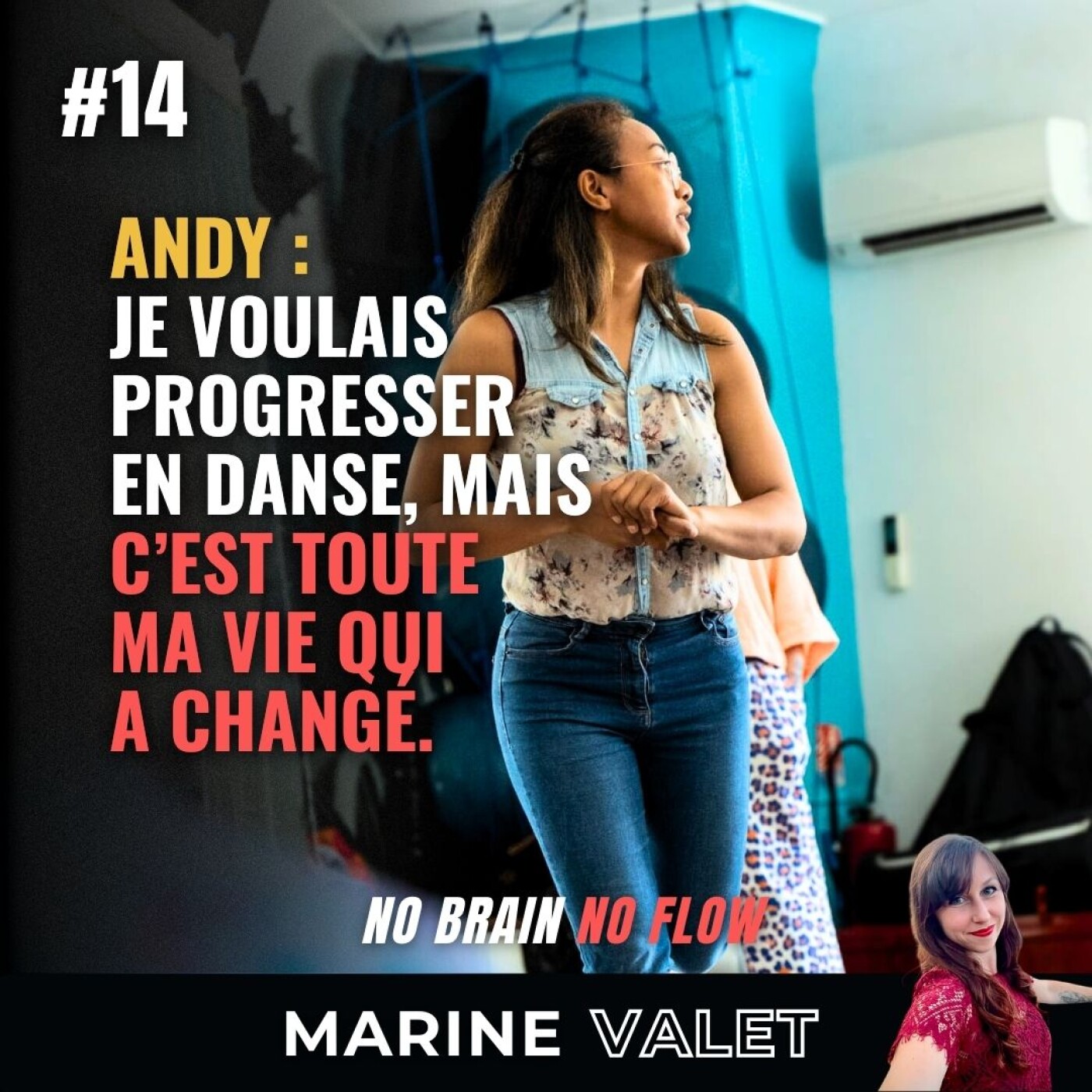 14#. Andy : Elle pensait que c’était juste pour la danse… mais c’est sa vie entière qui a changé. episode artwork