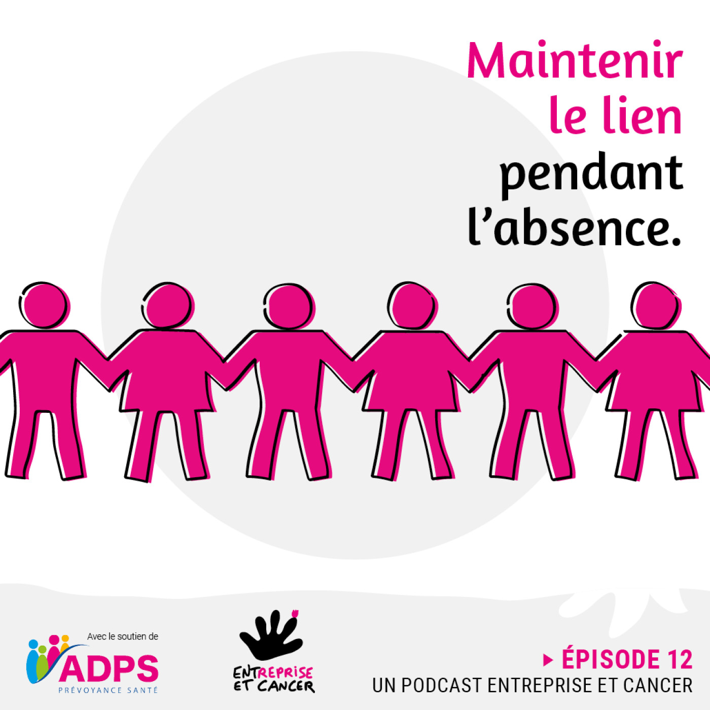 EPISODE 16 : Maintenir le lien pendant l'absence episode artwork