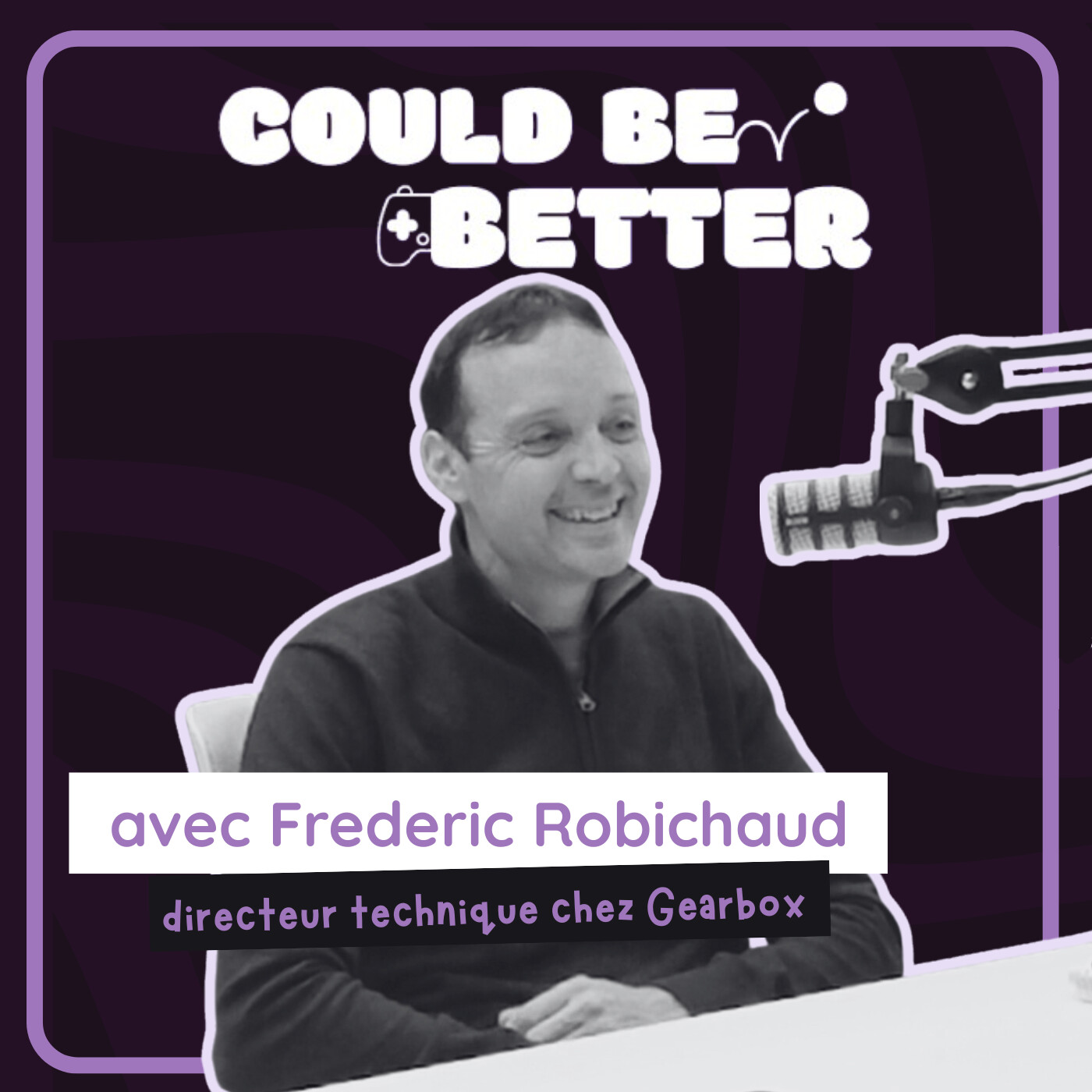 1 - Le directeur technique, chef d’orchestre de la création / Could be better podcast episode artwork