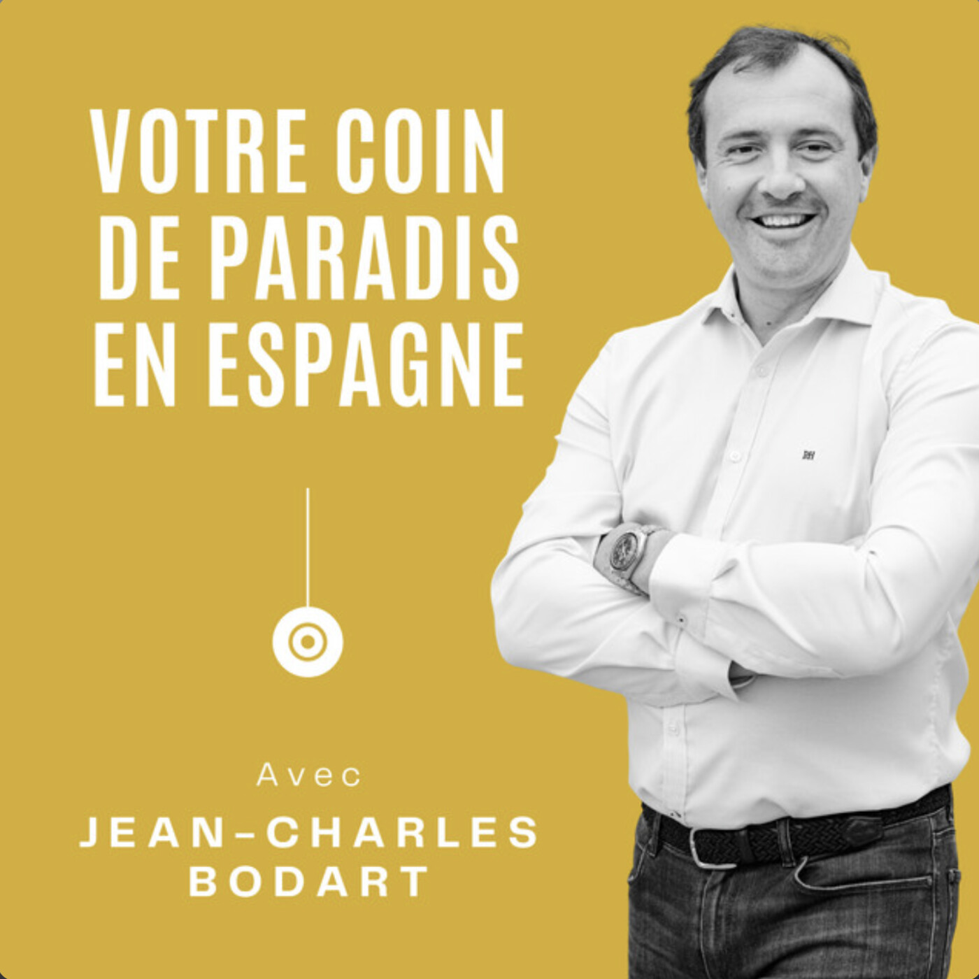 #1  - Votre coin de paradis en Espagne - Investir dans l'immobilier de rêve avec Jean-Charles Bodart