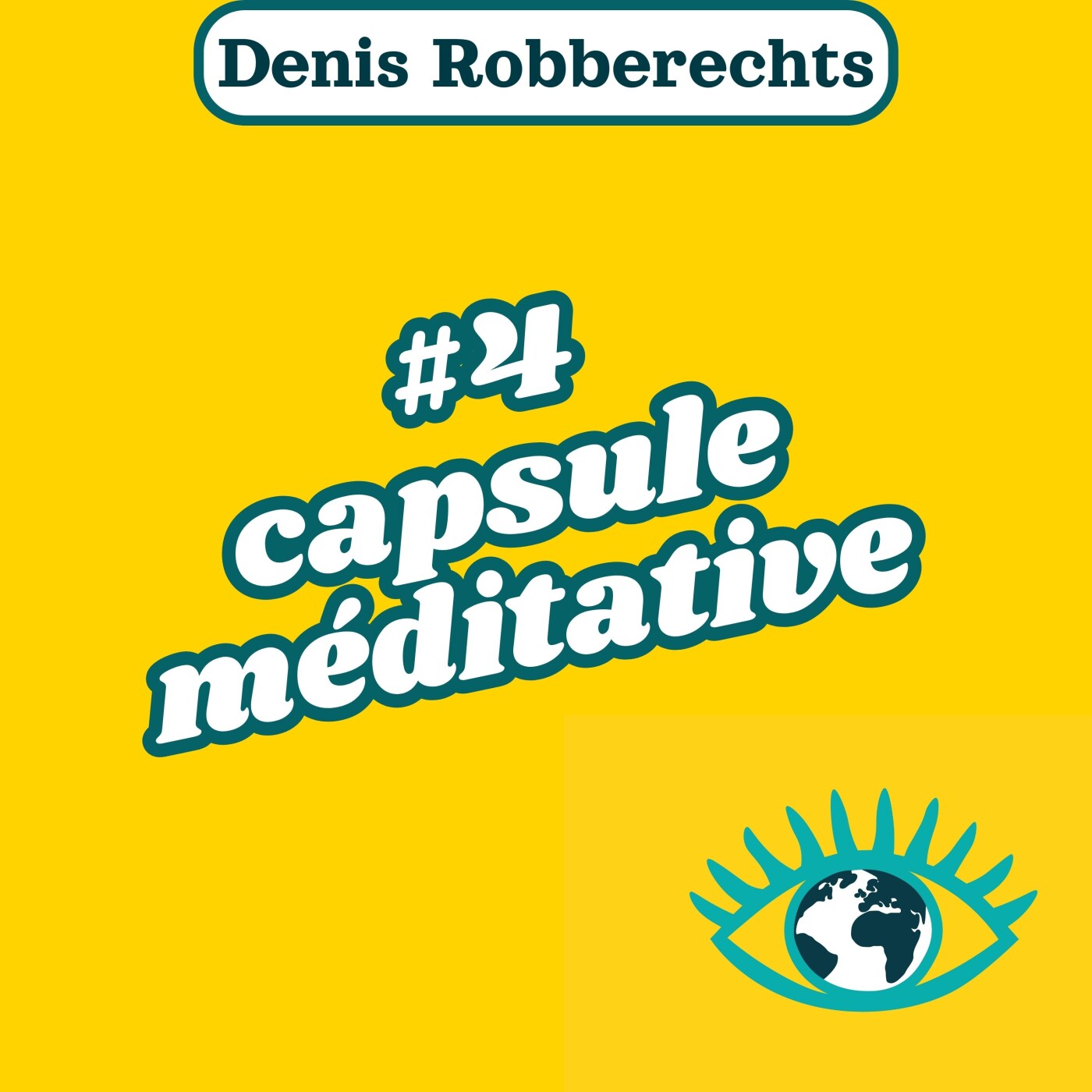 🧘‍♀️Capsule méditative | #4 - Introduction à la méditation avec Denis Robberechts