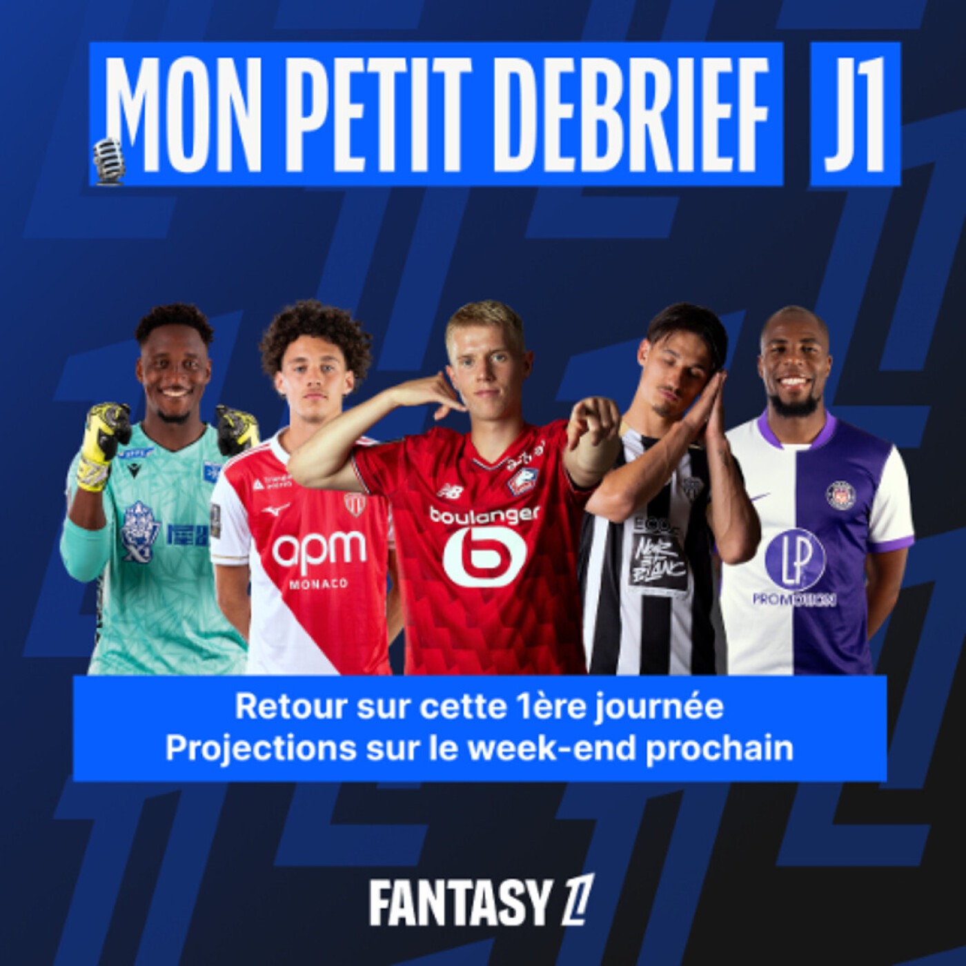 La L1 réouvre enfin : les joueurs chauds de la J1