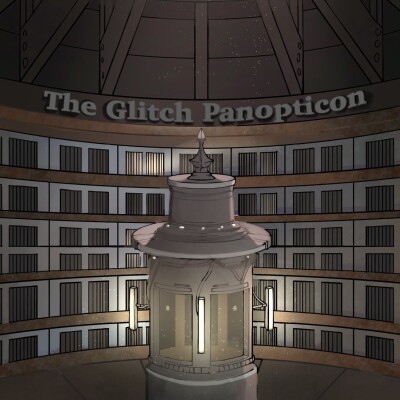 The Glitch Panopticon- Season 1- Chapter 11 cover