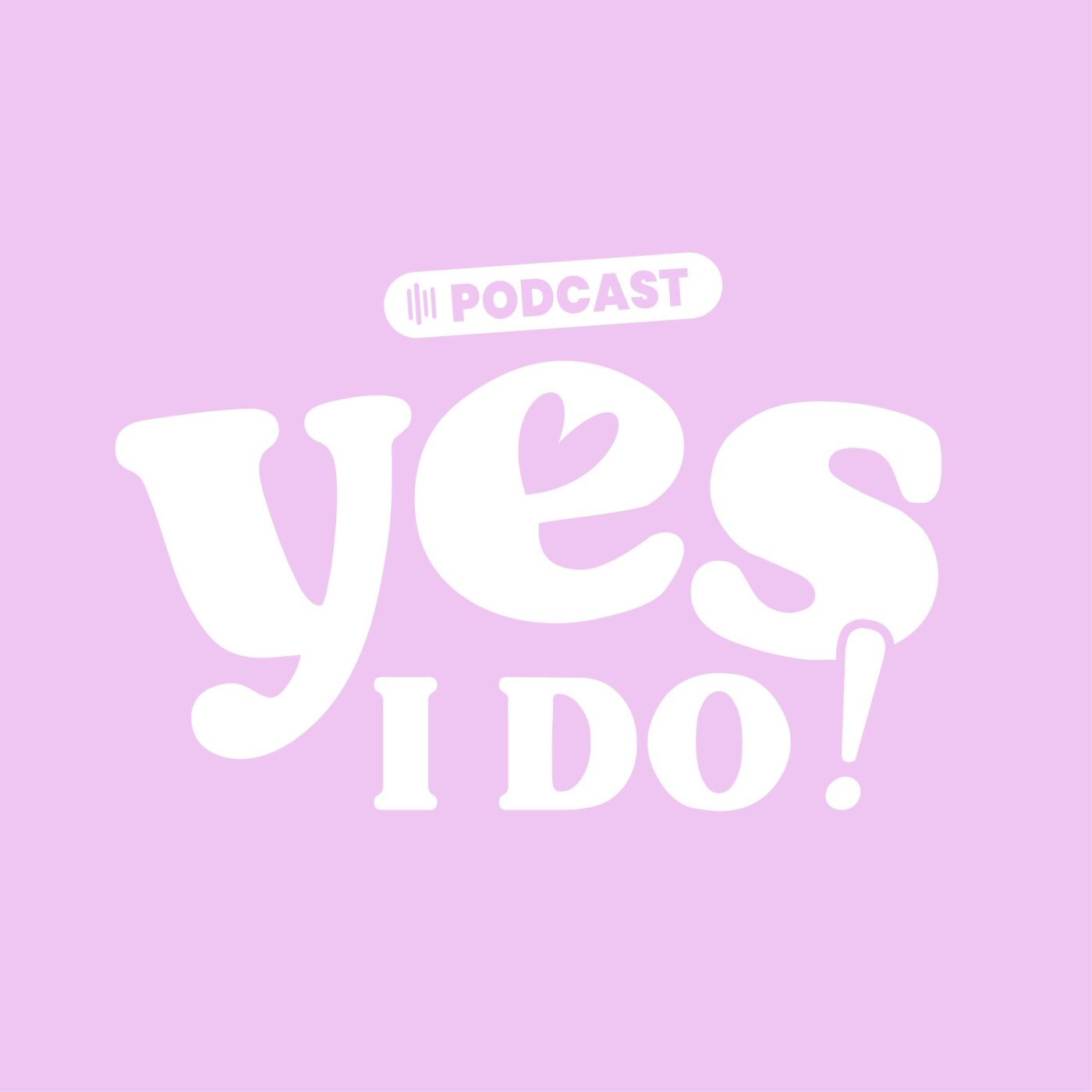Yes, I Do ! - le podcast qui t\'emporte au coeur des histoires d\'amour