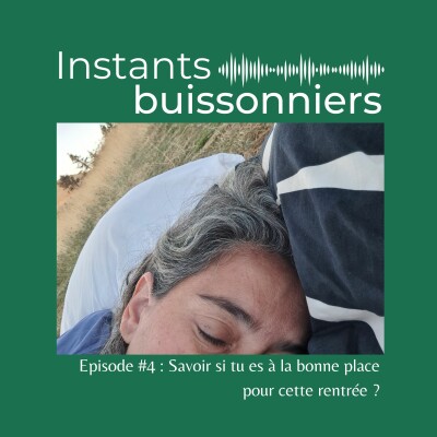 Épisode 4 : savoir si tu es à la bonne place pour cette rentrée cover