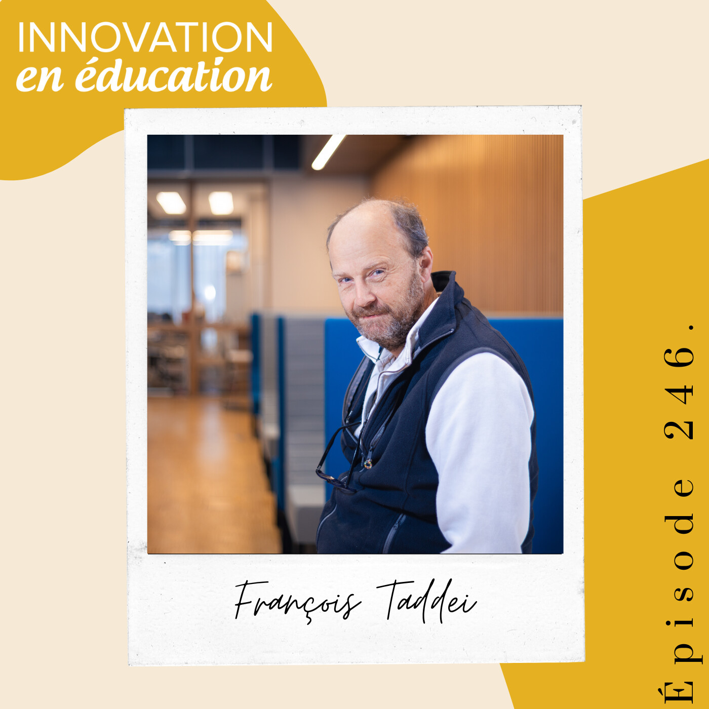 François Taddei : réinventer l’éducation à l’ère de l’intelligence artificielle - Podcast éducation episode artwork