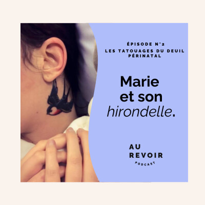 Les tatouages du deuil périnatal #2 Marie et son hirondelle cover