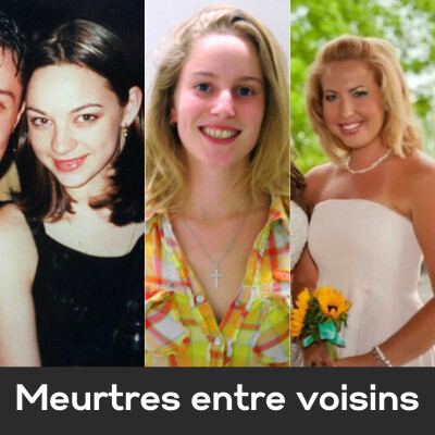 Episode #87 - Meurtres entre voisins: Rachel Barber, Johanna Yeates & Lauren Giddings cover