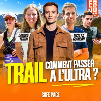 COMMENT PASSER À L'ULTRA ? Avec Nicolas Gourdon et Candice Fertin-Baccon cover