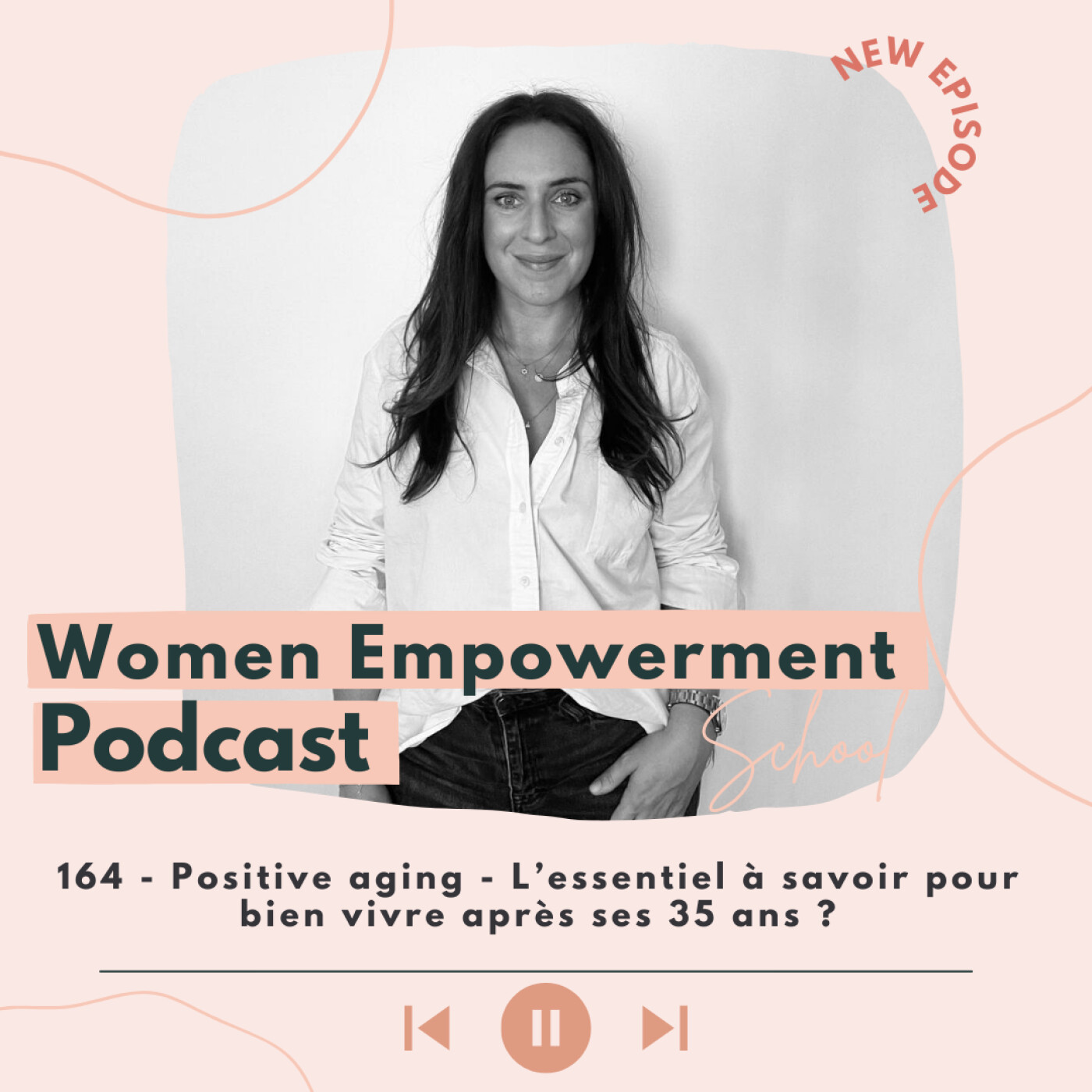 164. Positive aging - L’essentiel à savoir pour bien vivre après ses 35 ans episode artwork