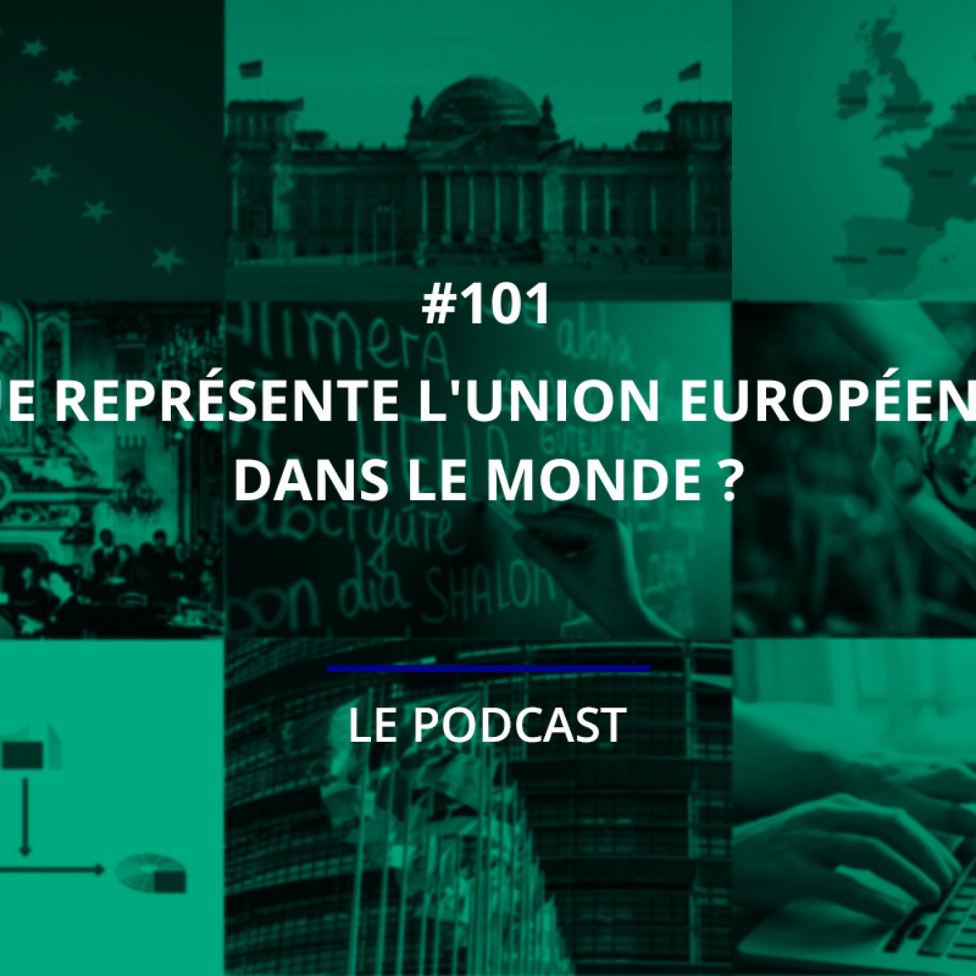 101 - Que représente l'Union européenne dans le monde ?