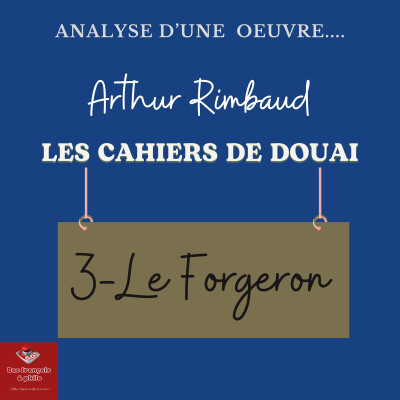 Cahiers de Douai - Analyse / 3- Le Forgeron cover