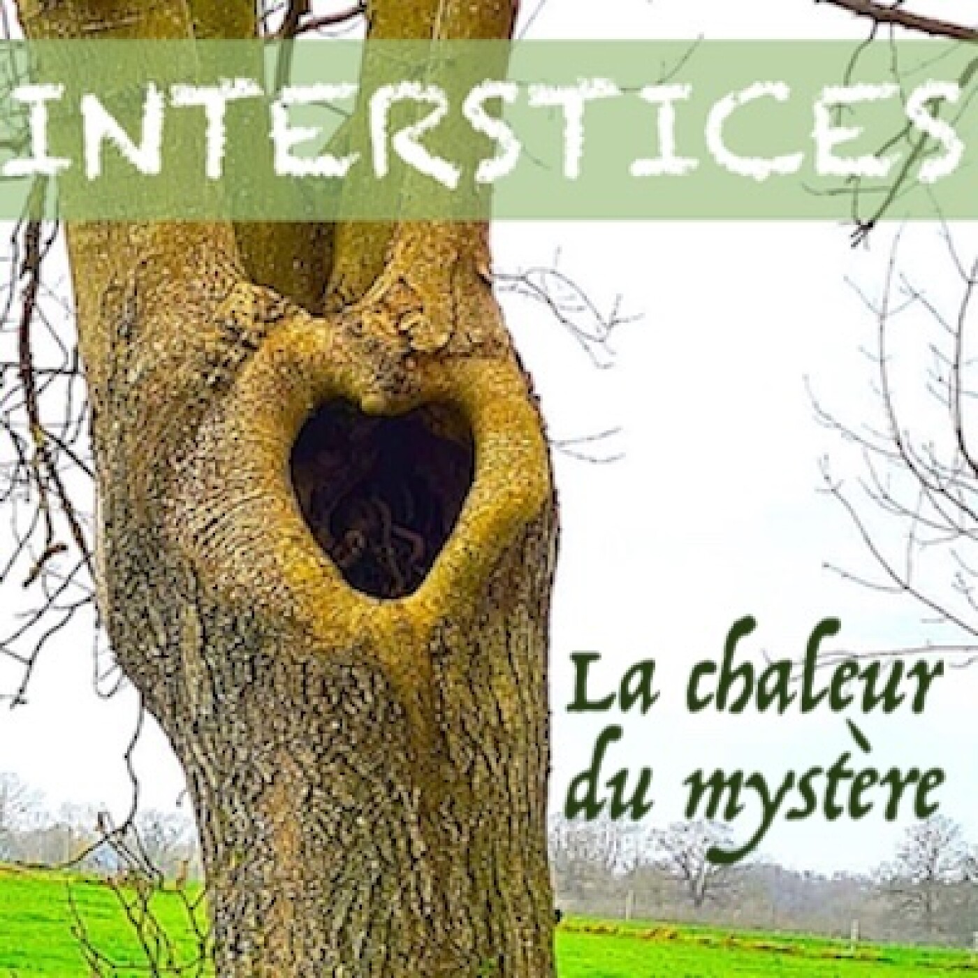 La chaleur du mystère