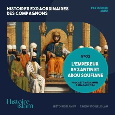 L’un des plus beaux dialogues de la Sira (Abou Soufiane et l’empereur byzantin) cover