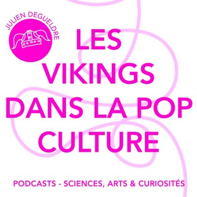 Épisode 102 - Les vikings dans la pop culture cover