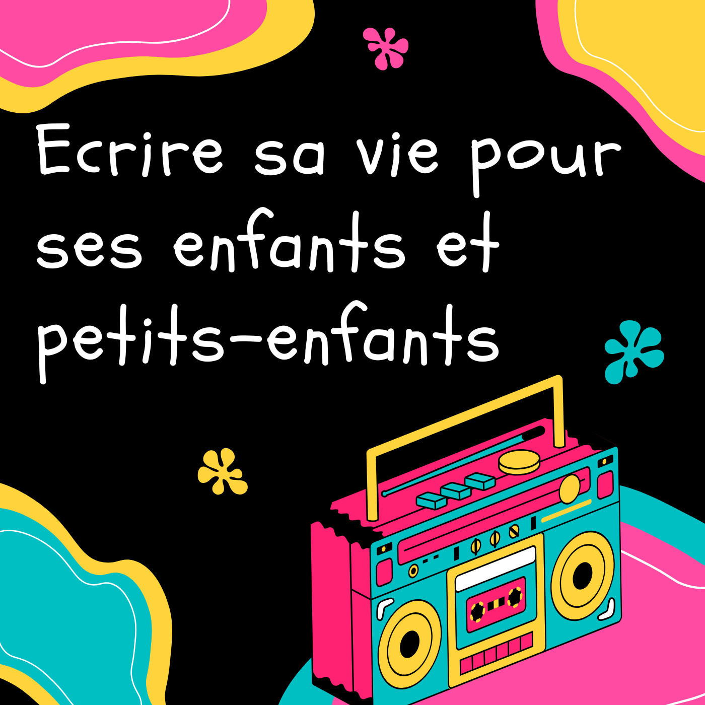 Ecrire sa vie pour ses enfants, petits-enfants episode artwork