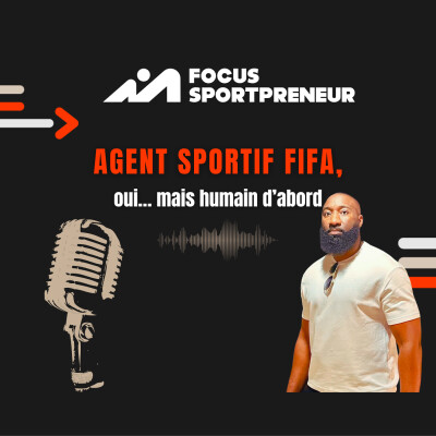 AMADOU KONTE - Agent sportif FIFA, oui… mais humain d’abord cover