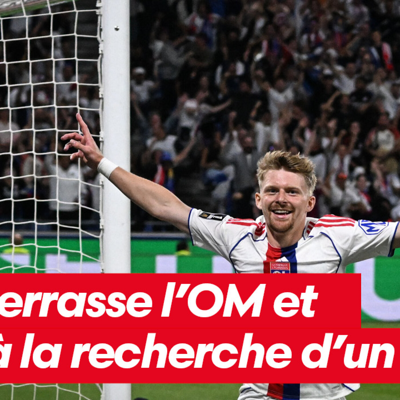 L’OL terrasse l’OM et part à la recherche d’un 9