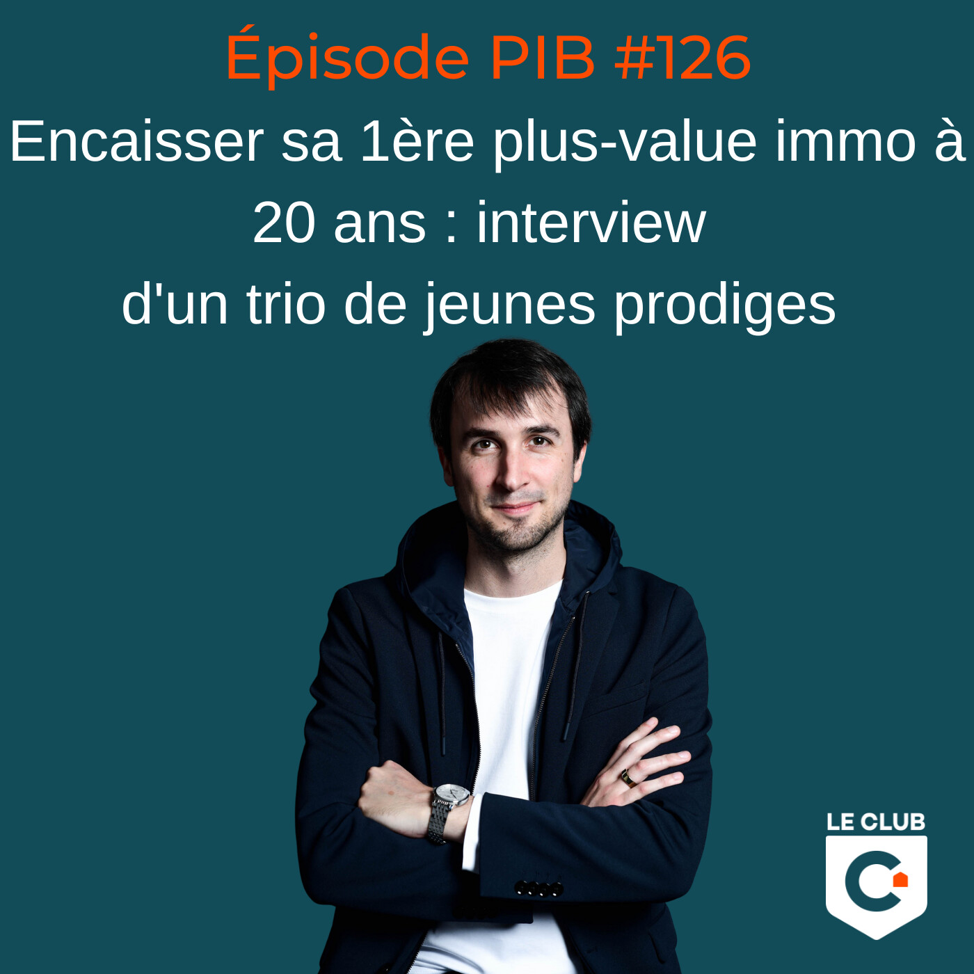 Encaisser sa 1ère plus-value immo à 20 ans : interview d'un trio de jeunes prodiges #126 Encaisser sa 1ère plus-value immo à 20 ans : interview d'un trio de jeunes prodiges #126