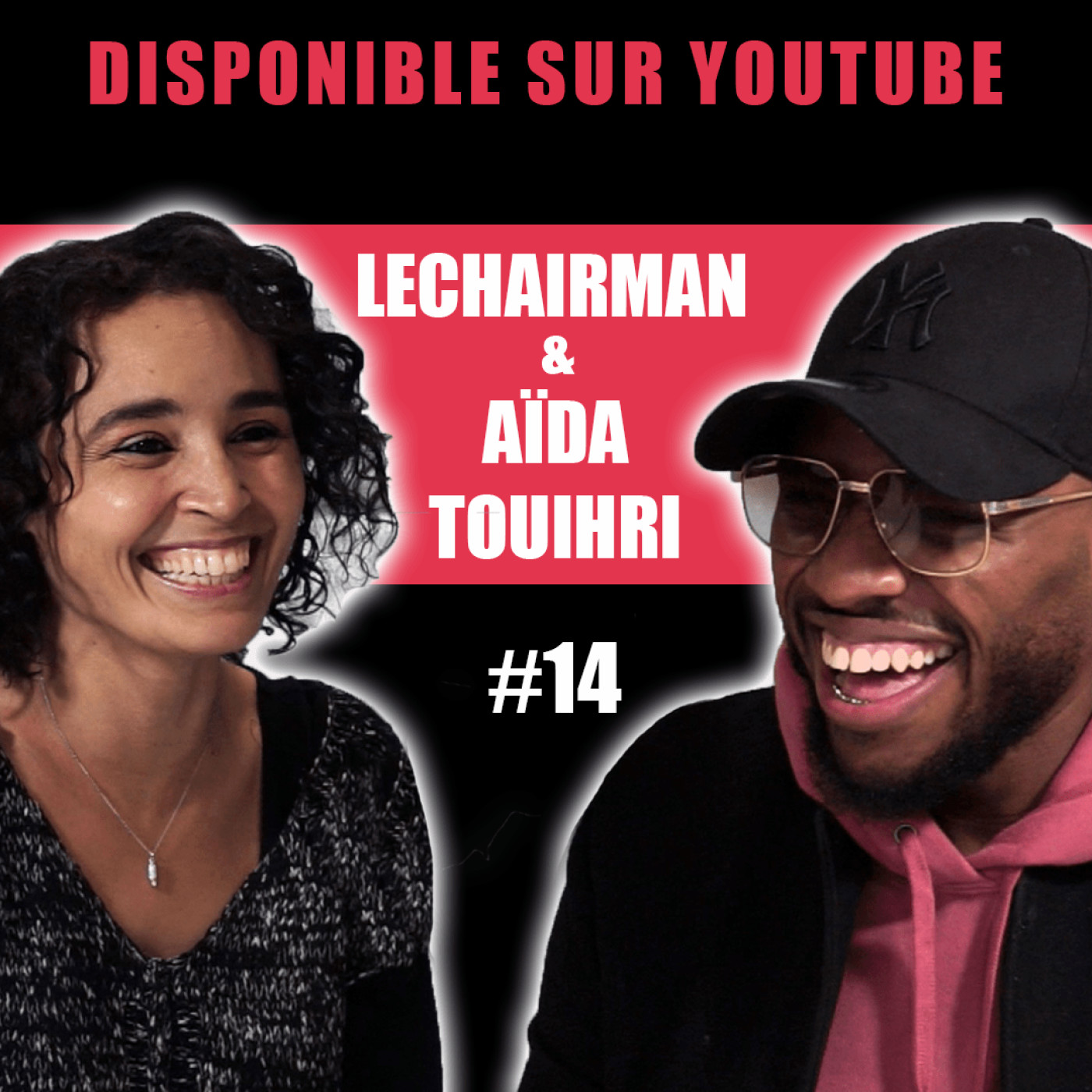 #14 LeChairman & Aida Touihri parlent Afrique, Maghreb, l'affaire Adama Traoré, Journalisme, Culture...