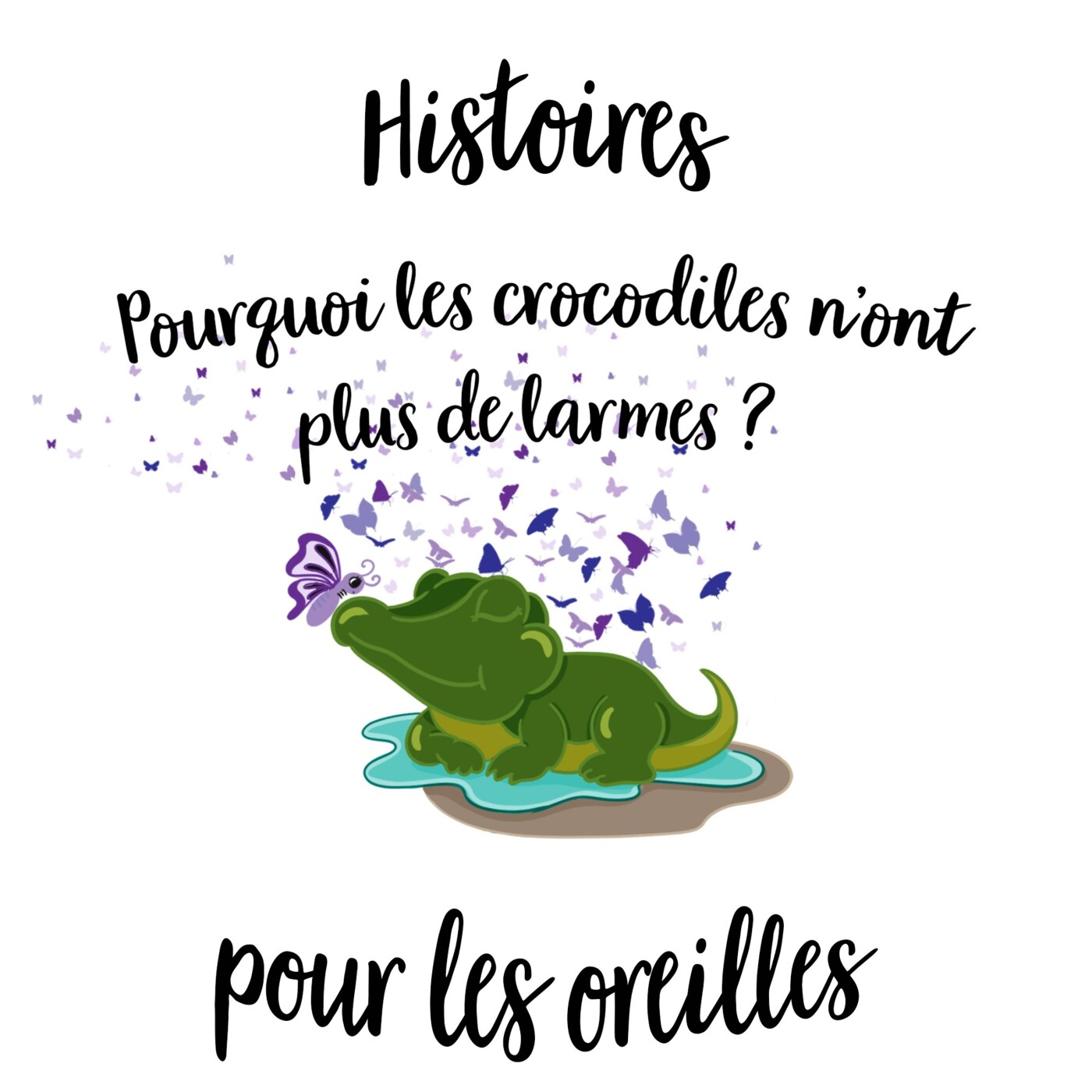 Histoires pour les Oreilles
