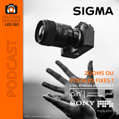 S705 - Zooms ou focales fixes ? cover