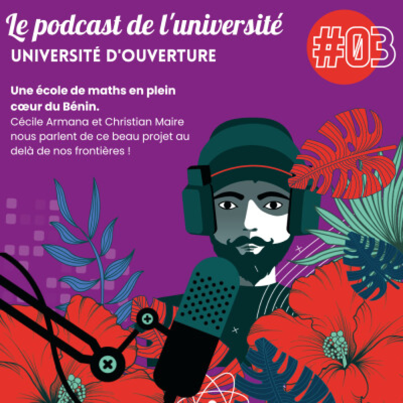 #03 Une école de maths en plein cœur du Bénin ! episode artwork