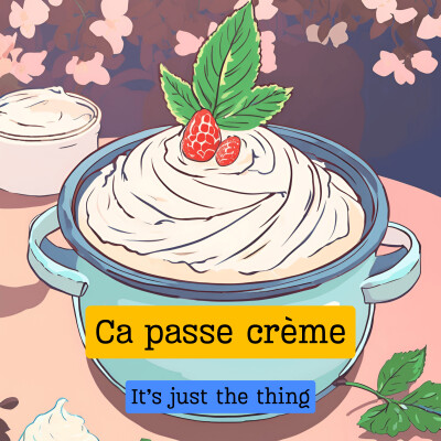 Ca passe crème cover