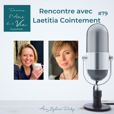 E79 : Comment la pleine conscience à changer ma vie ? : Rencontre avec Laetitia Cointement cover