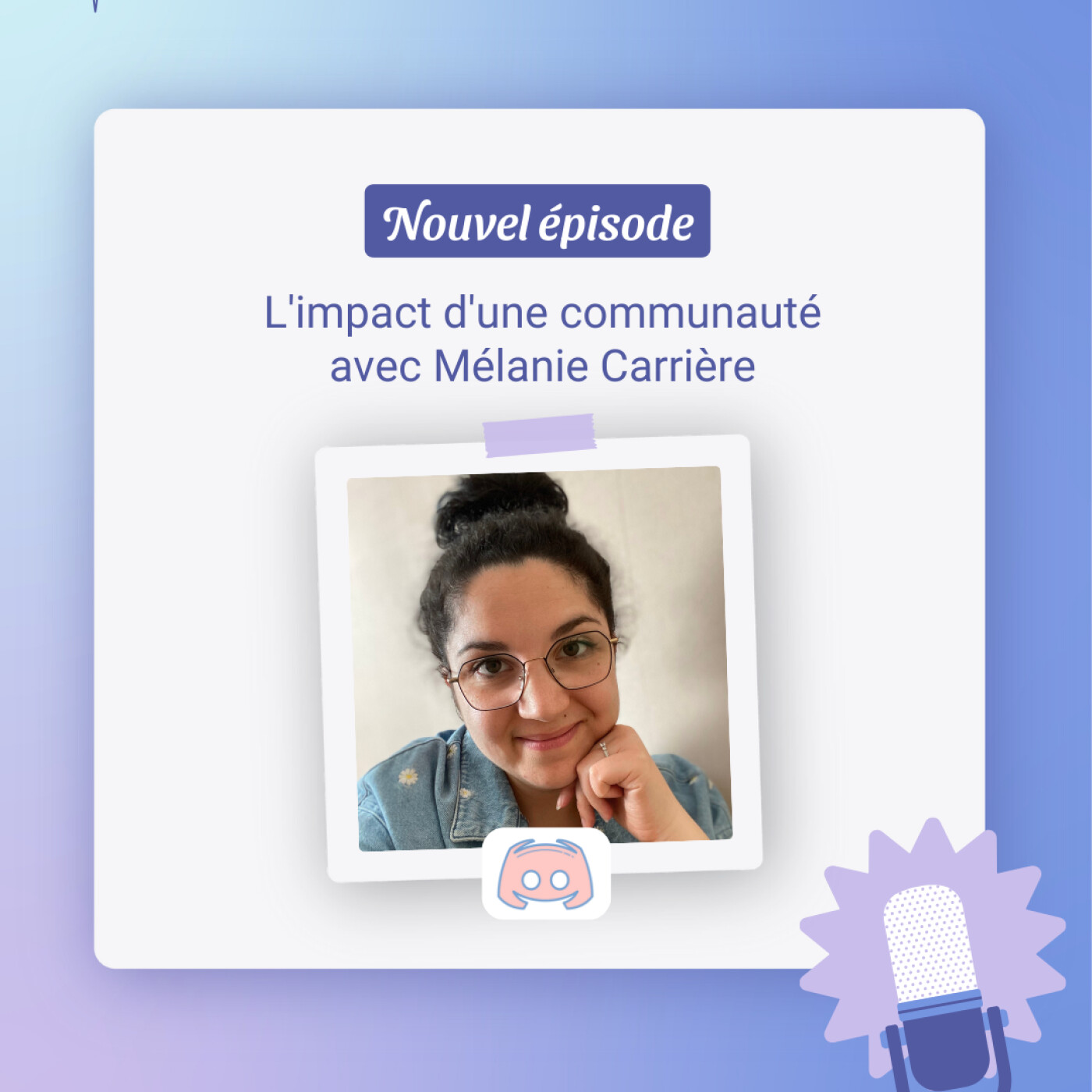 Lâimpact d'u communautĂ© dans ta stratĂ©gie de communication avec MĂ©lanie CarriĂšre