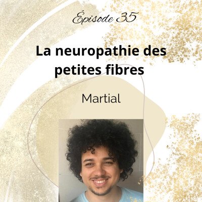 35 - La neuropathie des petites fibres - Martial cover