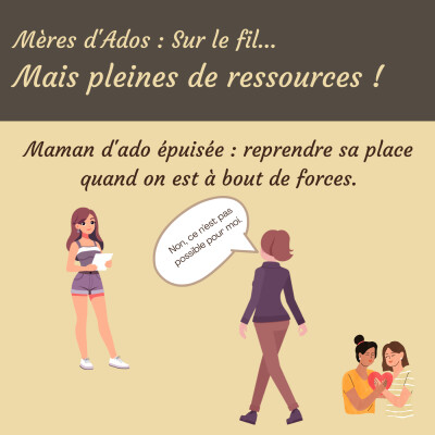 Maman d'ado épuisée : reprendre sa place quand on est à bout de forces ⚓ cover