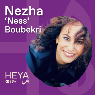 #40 - "Ma fille, tu as mille et un hommes en toi" avec Neziha Boubekri alias Ness - Consultante médias et ancienne journaliste TV cover