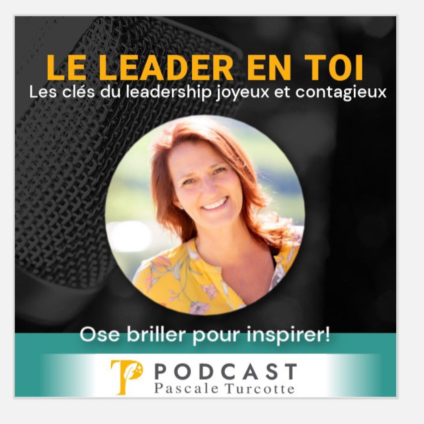 Le leader en toi podcast artwork