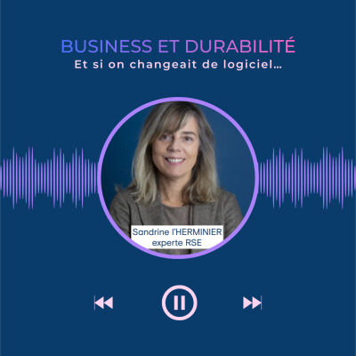 Comment développer un Business durable avec Sandrine L’Herminier cover