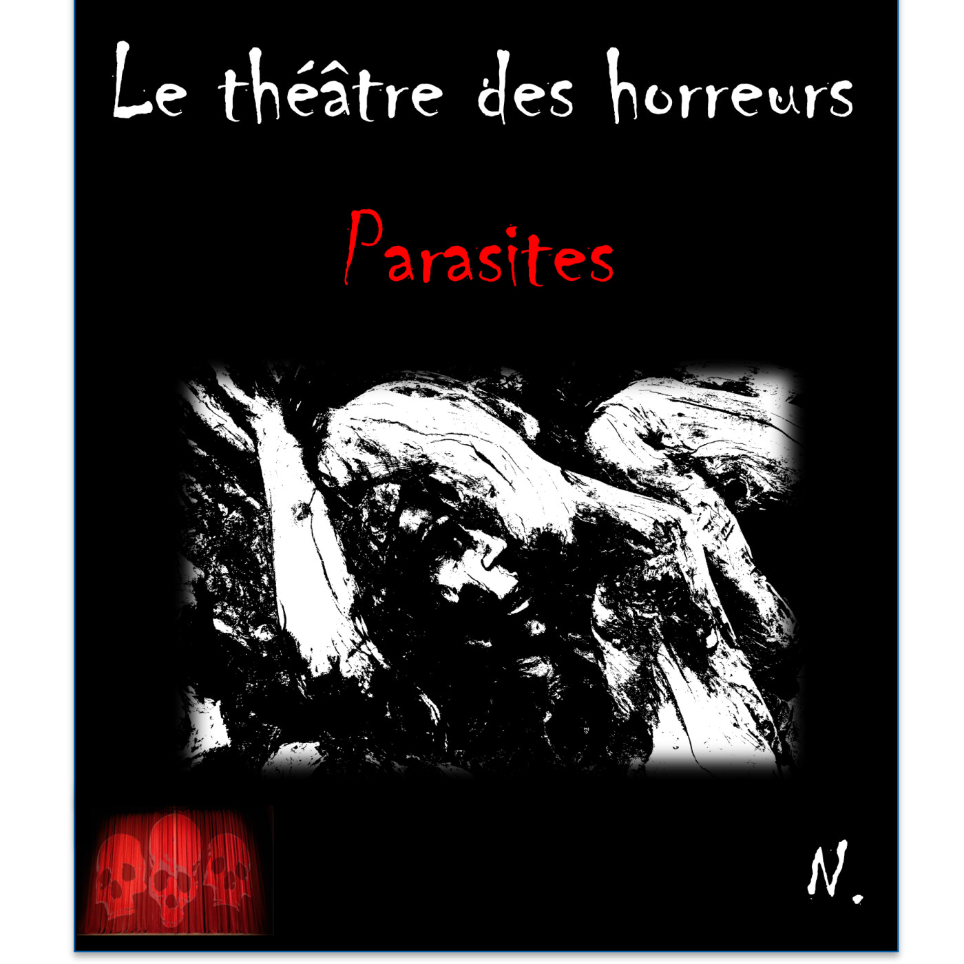 Le Théâtre des Horreurs