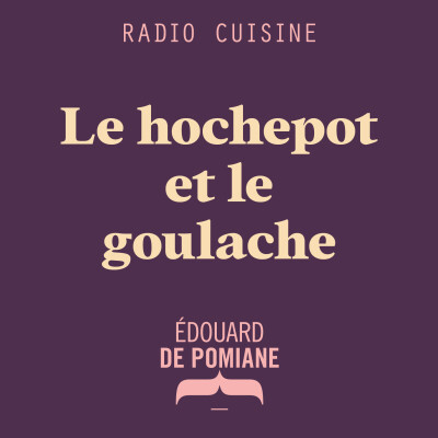 Le hochepot et le goulache cover