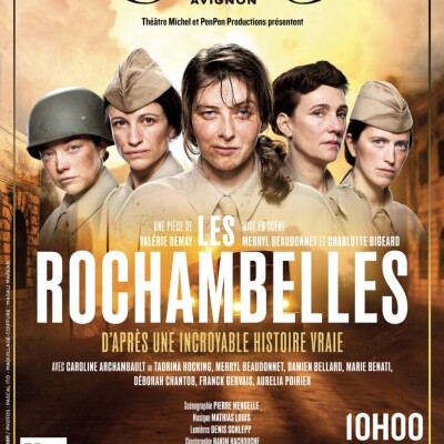 LES ROCHAMBELLES / THEATRE /VALERIE DEMAY - TADRINA HOCKING & MARIE BENATI / FESTIVAL D'AVIGNON 2025 cover