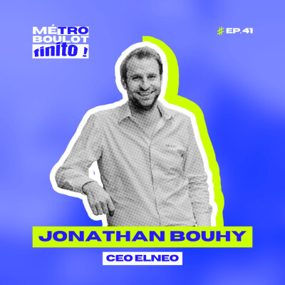 41. Découvrir le management participatif avec Jonathan Bouhy - CEO Elneo cover