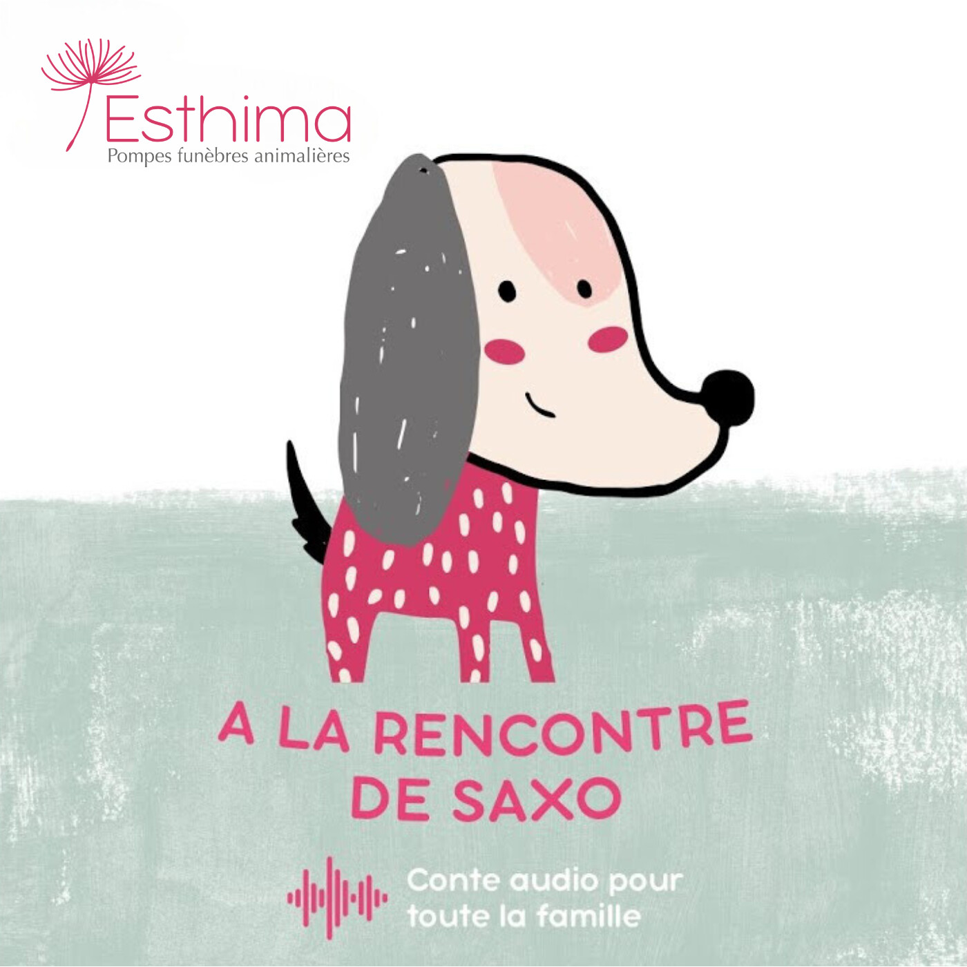 A la rencontre de Saxo : un conte audio pour accueillir un nouvel animal après le deuil d'un autre