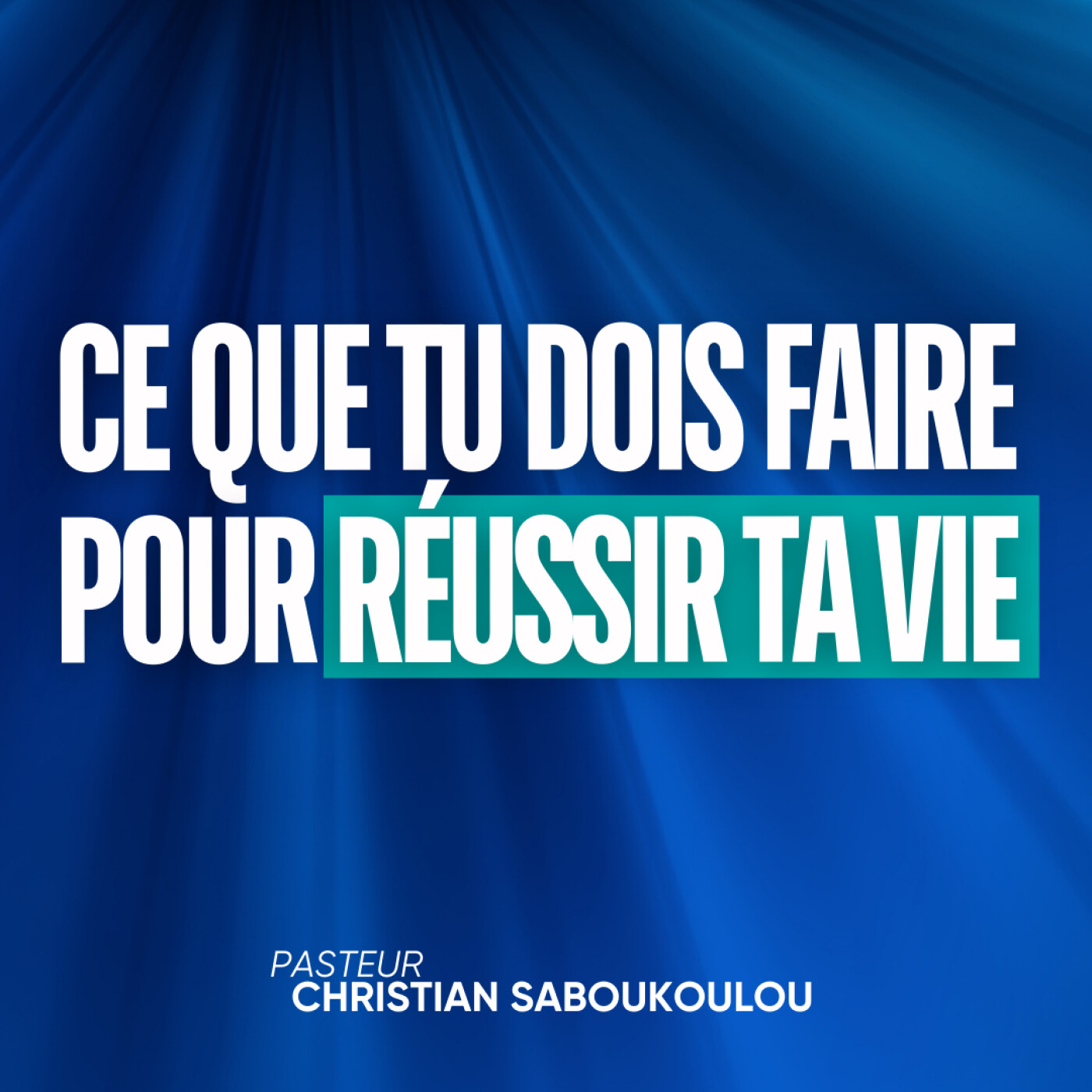 Réussir sa vie (EP10): Ce que tu dois faire pour Réussir Ta Vie