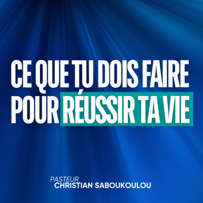 Réussir sa vie (EP10): Ce que tu dois faire pour Réussir Ta Vie cover