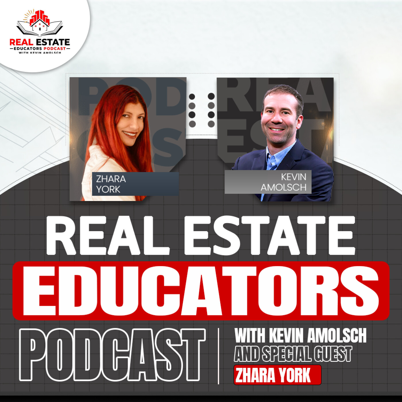 Real Estate Educators Podcast with Kevin Amolsch